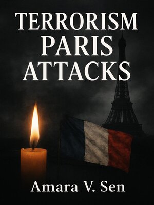 cover image of Terrorism Paris Attacks